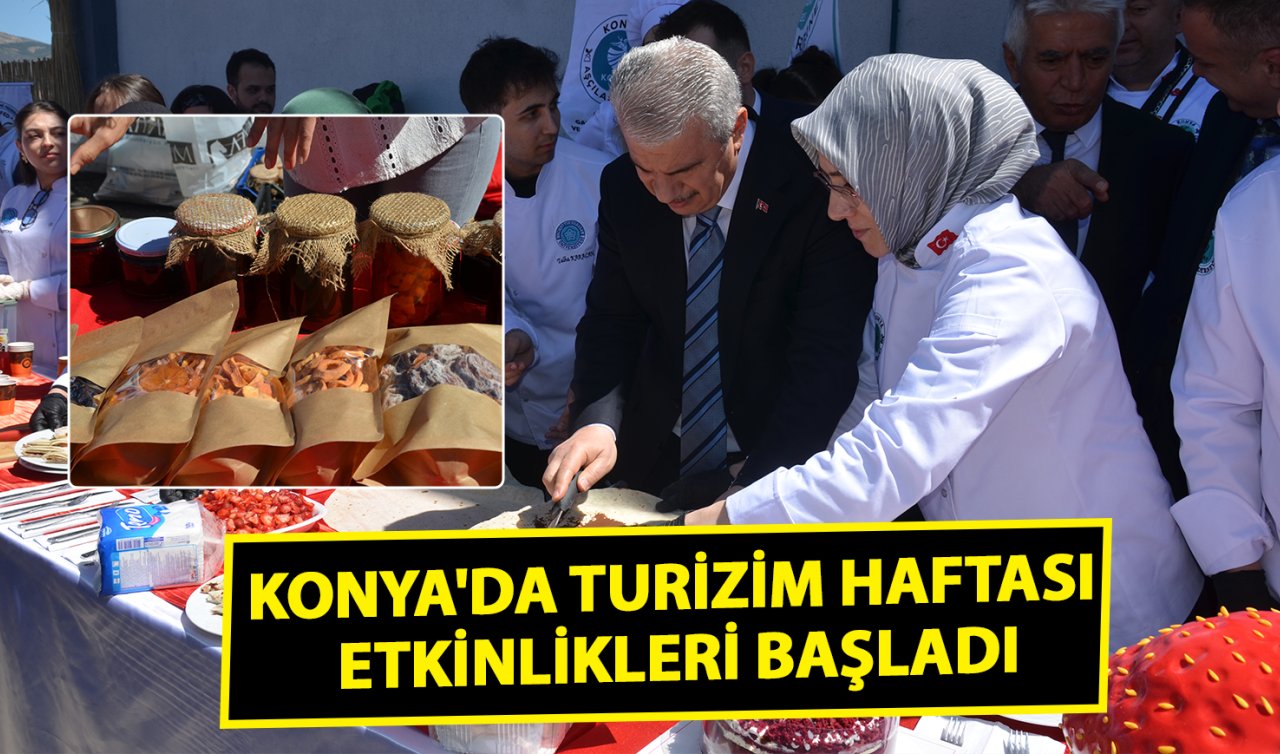 Konya’da Turizm Haftası etkinlikleri başladı
