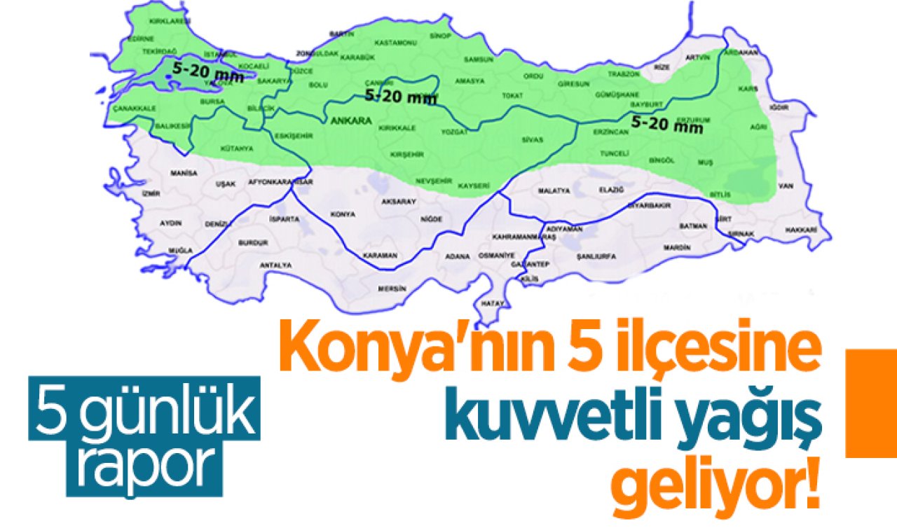 Konya’nın 5 ilçesine kuvvetli yağış geliyor! İşte Konya 5 günlük hava durumu