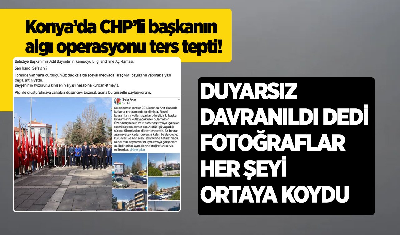 Konya’da CHP’li başkanın algı operasyonu ters tepti! 