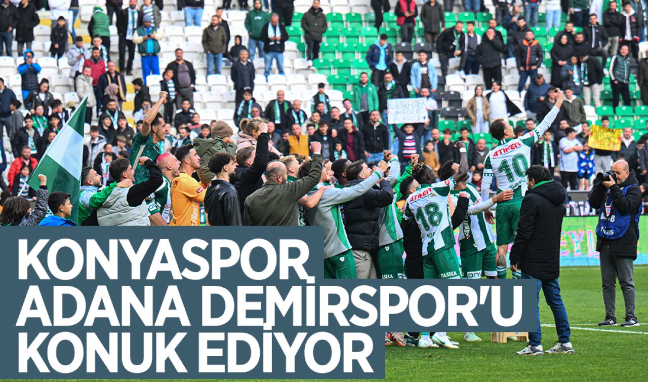 Konyaspor Adana Demirspor’u Konuk Ediyor: Hedef 3 Puan