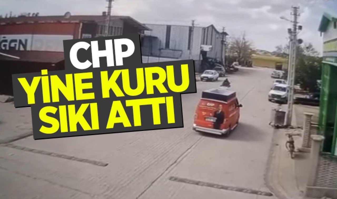 CHP Yine Kuru Sıkı Attı