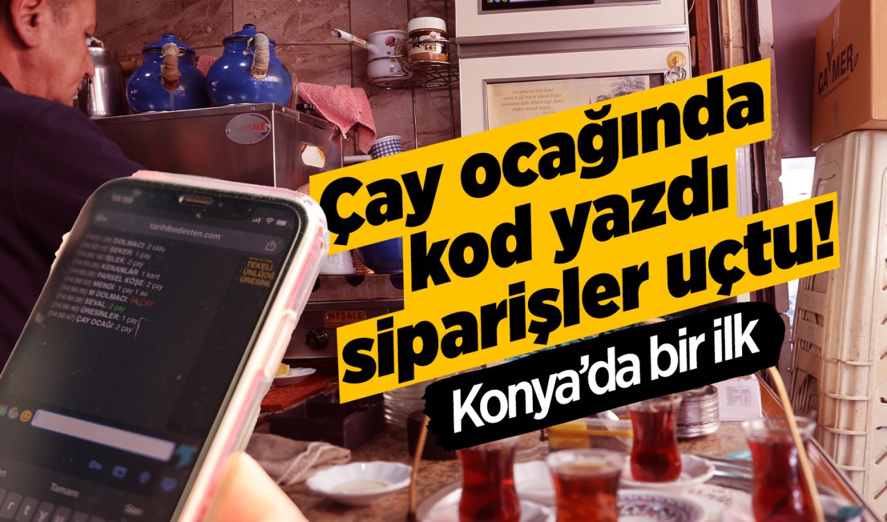 Konya’da siparişler uçtu! 