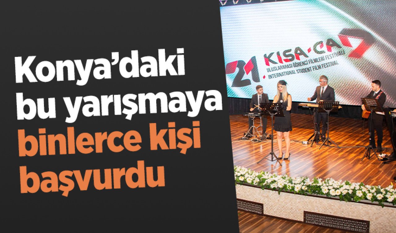 Konya’da festival var! Usta isimler burada