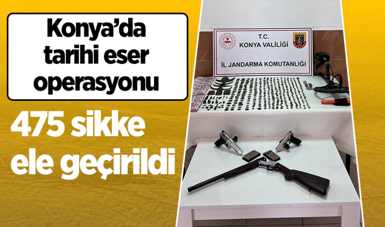 Konya’da tarihi eser operasyonu: 475 sikke ele geçirildi