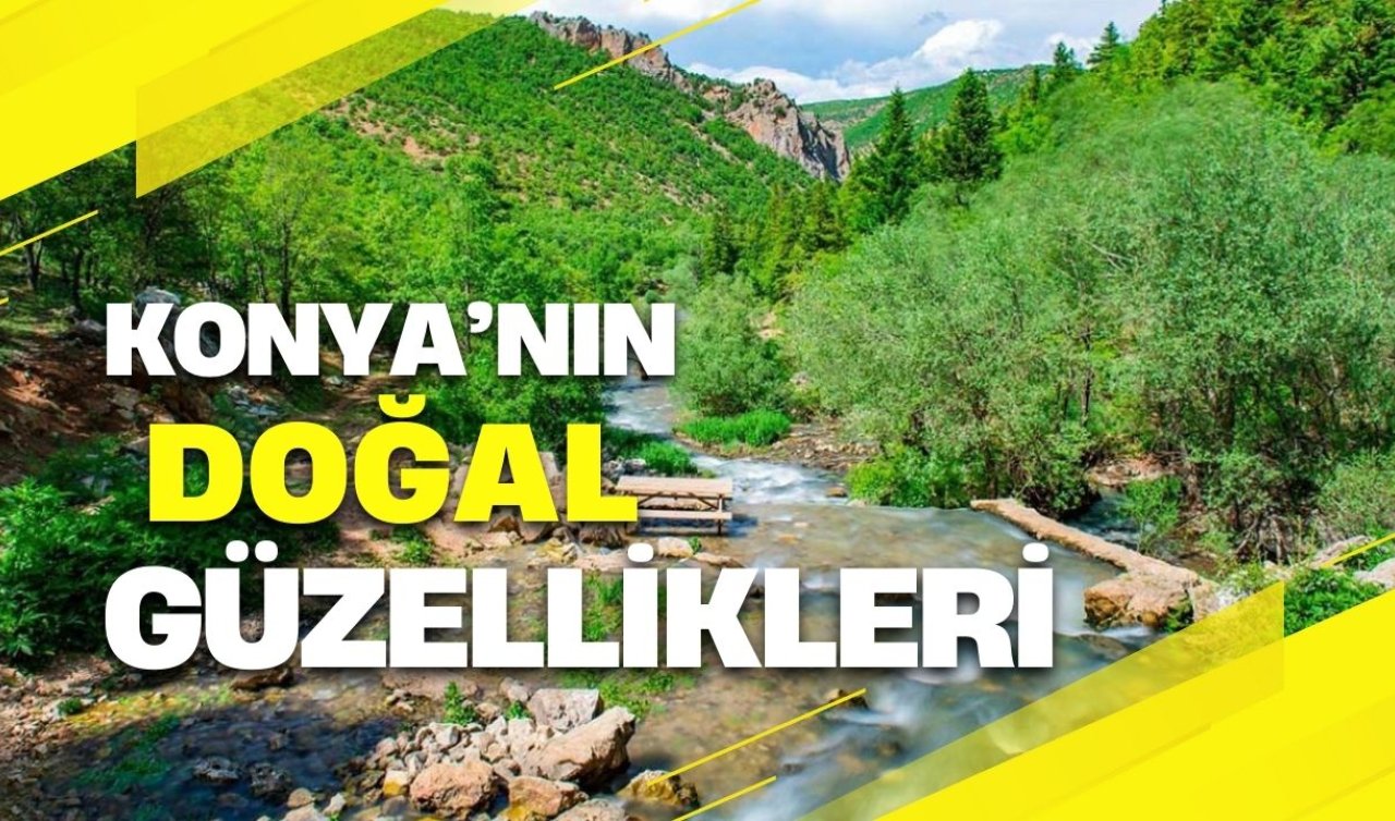 Konya’da gezilecek yerler! Masal diyarı gibi