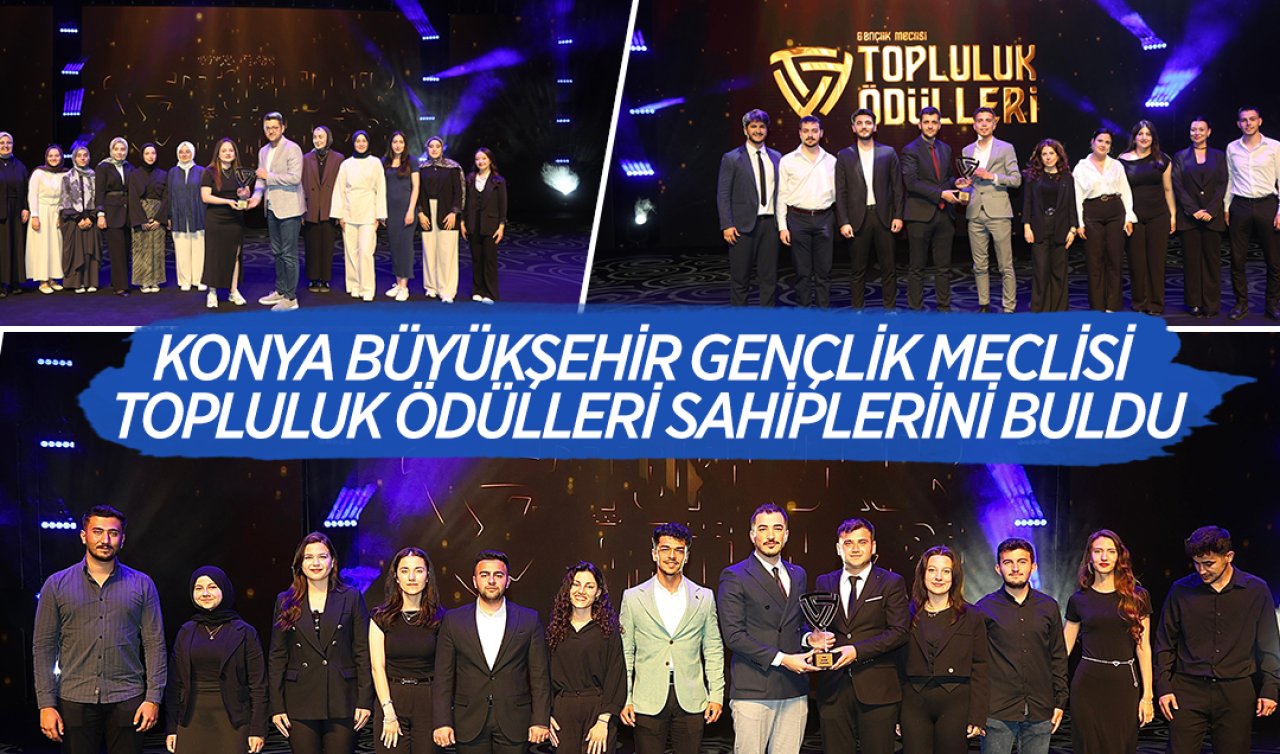 Konya Büyükşehir Gençlik Meclisi Topluluk Ödülleri Sahiplerini Buldu