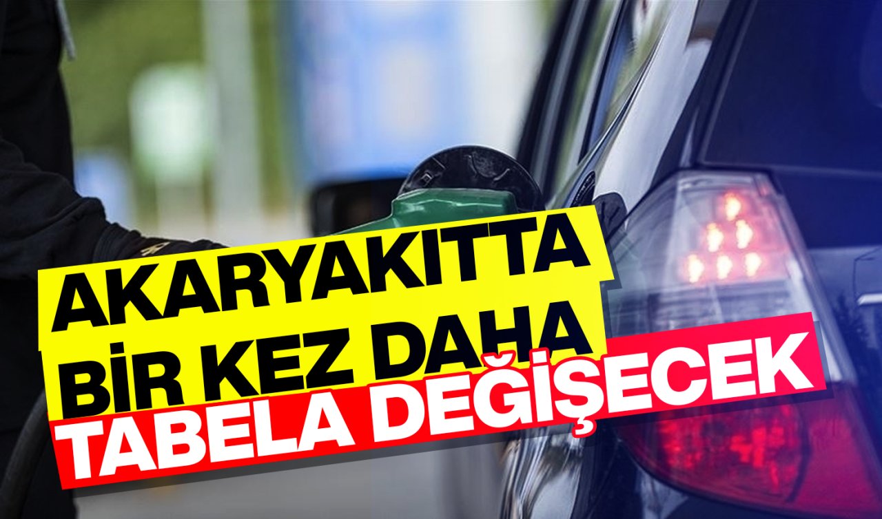 Sürücülere kötü haber! Akaryakıt fiyatları değişiyor 