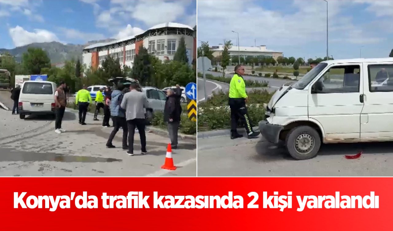 Konya’da trafik kazasında 2 kişi yaralandı