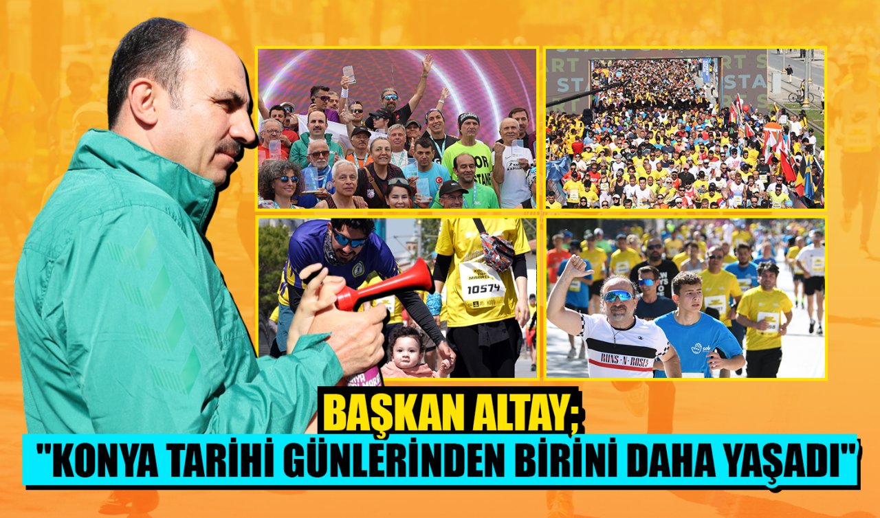 Konya’da hayat durdu! Tarihi günde yüzlerce sporcu buluştu