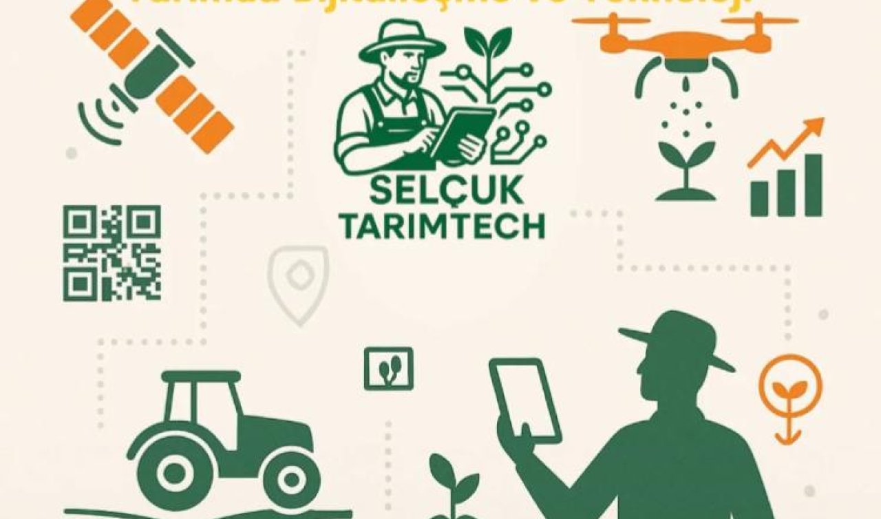 SELÇUKTARIMTECH 2025: Tarımda Dijitalleşme ve Teknoloji Festivali başlıyor