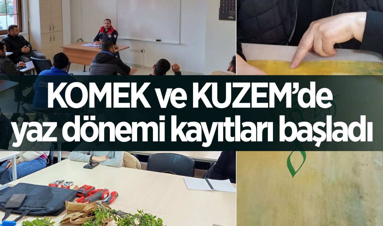 KOMEK ve KUZEM’de yaz dönemi kayıtları başladı