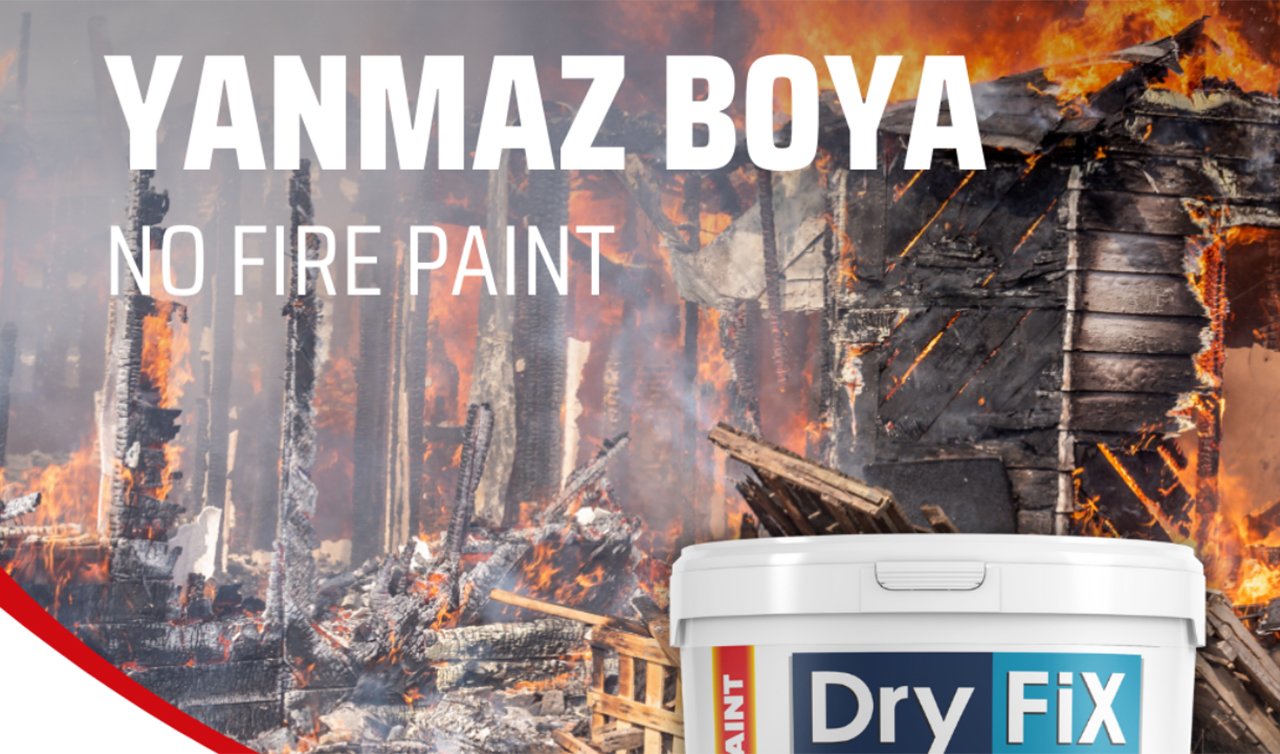  Yanmaz boya ile binalarda maksimum güvenlik