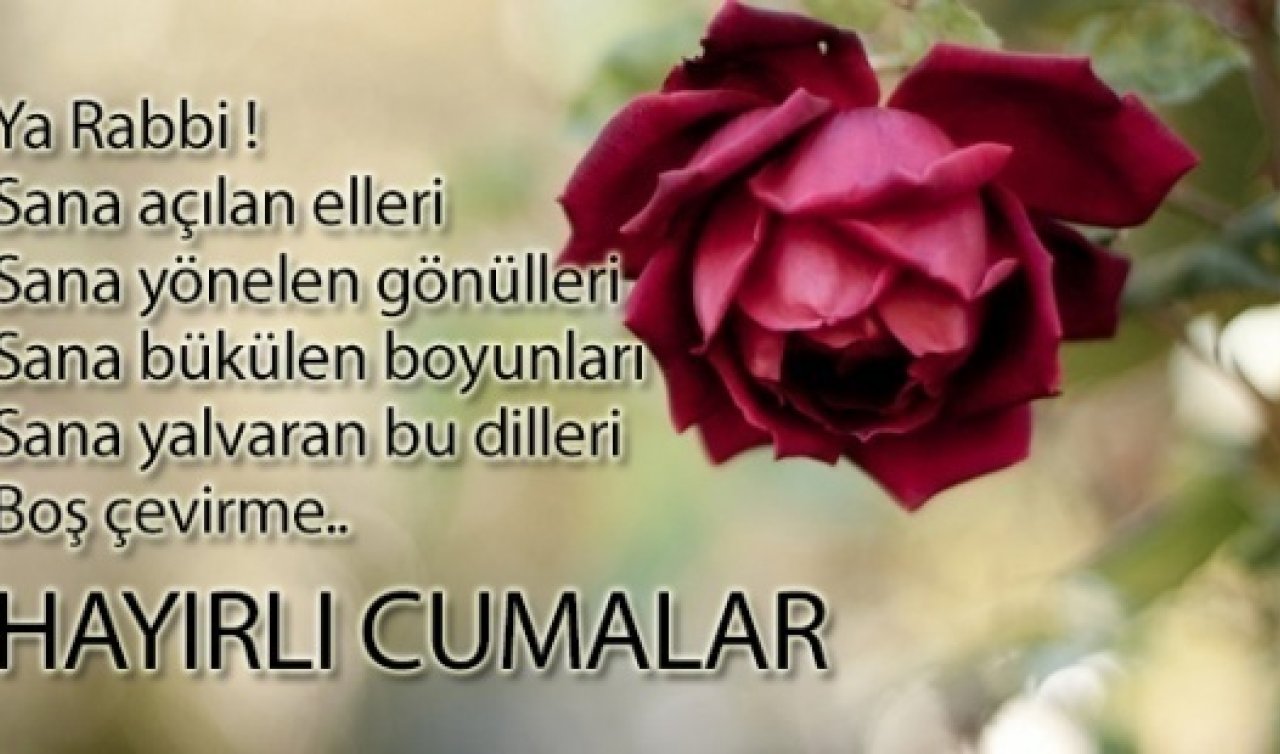 YENİ, RESİMLİ CUMA MESAJLARI | En güzel, anlamlı, kısa, ayetli ve hadisli hayırlı cumalar mesajları ve sözleri ile cuma mesajı