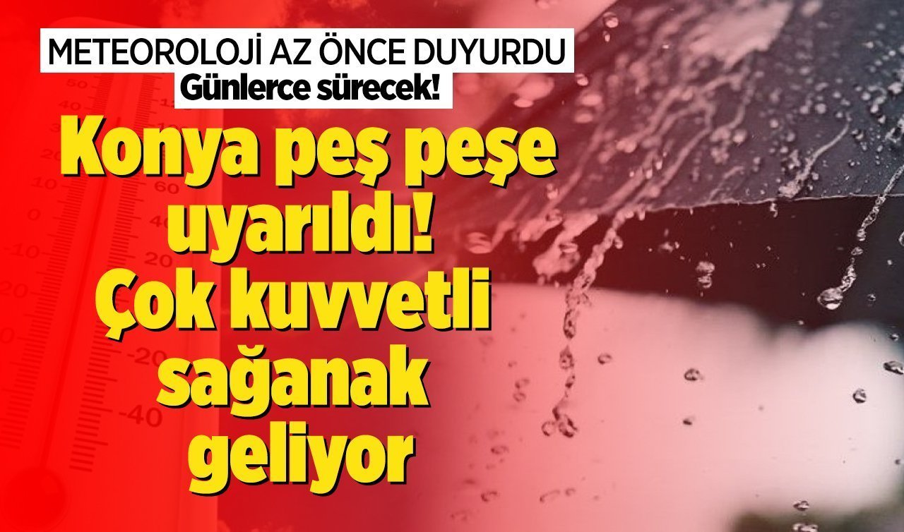 Konya’ya sağanak yağış geliyor! İşte Konya 5 günlük hava durumu	