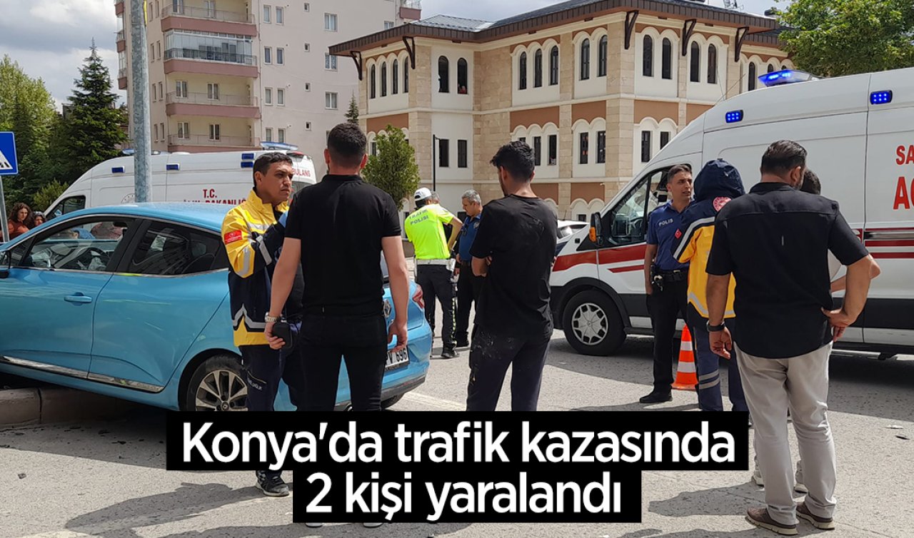 Konya’da trafik kazasında 2 kişi yaralandı