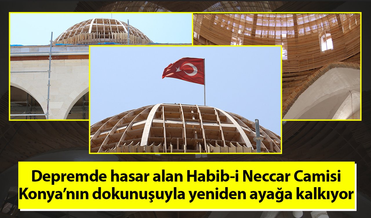 Depremde hasar alan Habib-i Neccar Camisi Konya’nın dokunuşuyla yeniden ayağa kalkıyor 