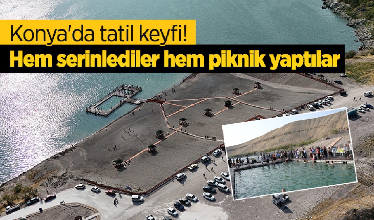 Konya’da tatil keyfi! Hem serinlediler hem piknik yaptılar