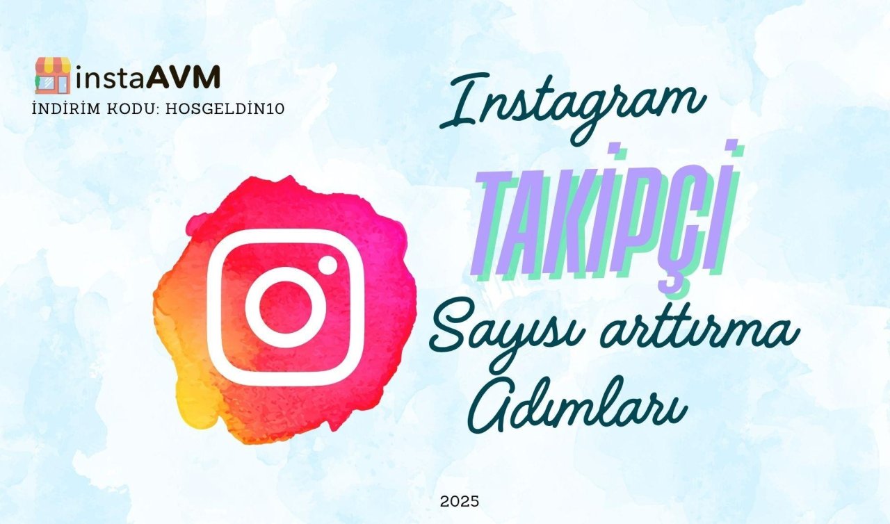 Instagram Takipçi Sayısı Arttırma Adımları (40 Yöntem)