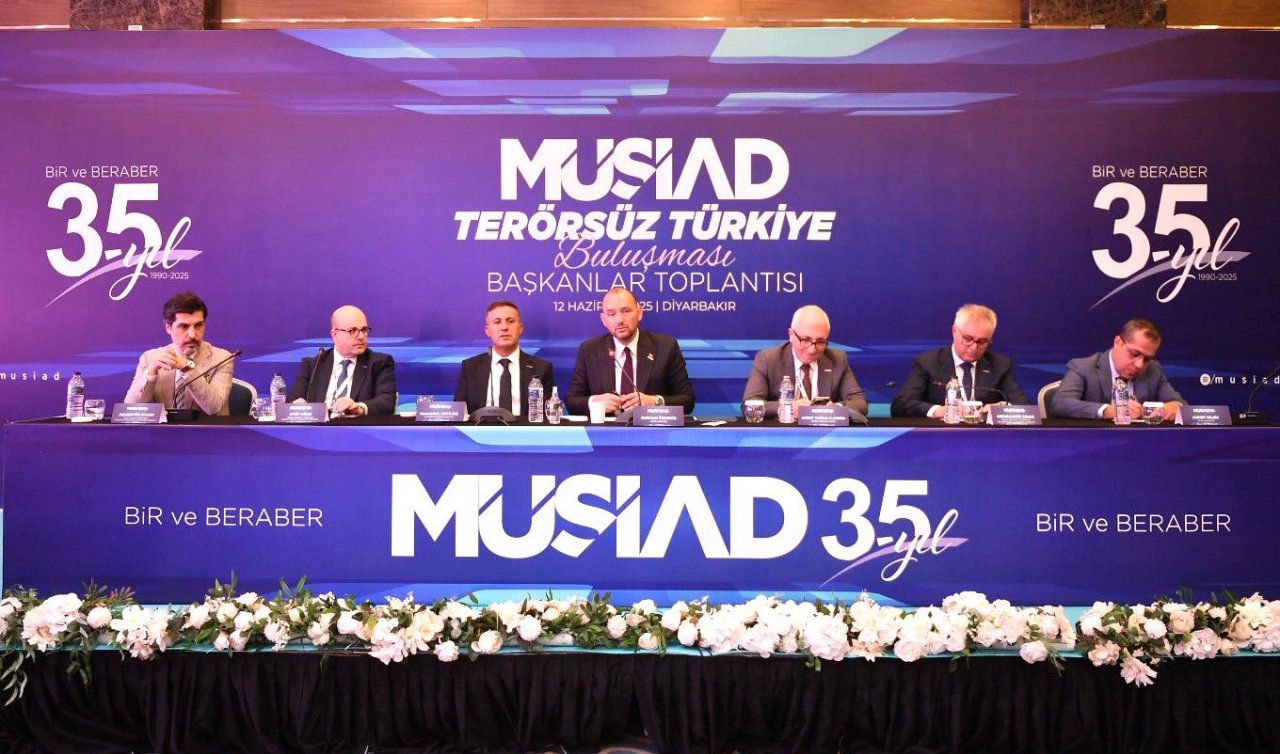 MÜSİAD Başkanlar toplantısı “Terörsüz Türkiye’’