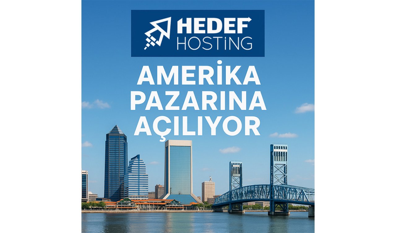 Hedef Hosting’ten ABD Pazarına VDS Sunucu Hamlesi