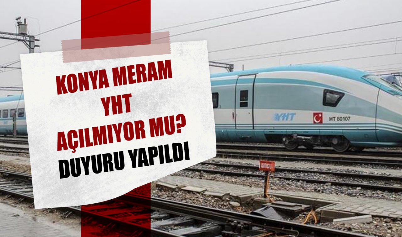 TCDD DUYURDU! Konya Gar (YHT) açılmayacak mı? 