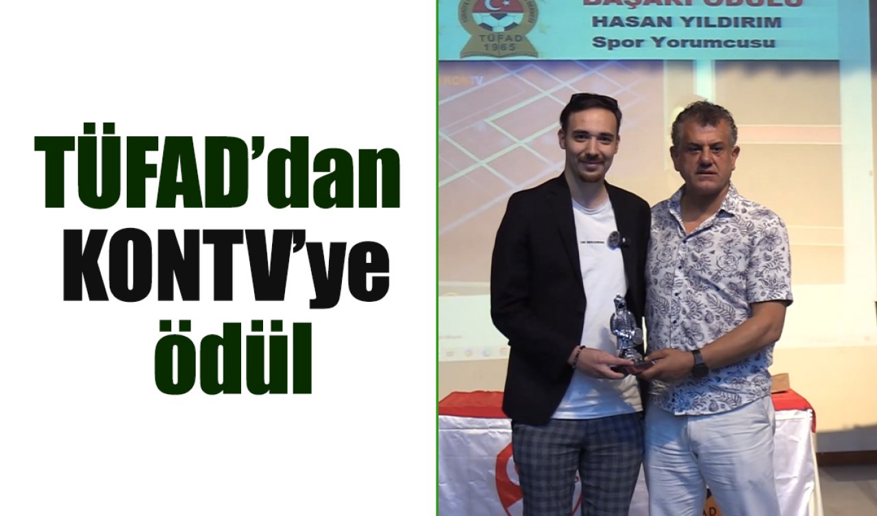 TÜFAD’dan Kontv’ye ödül