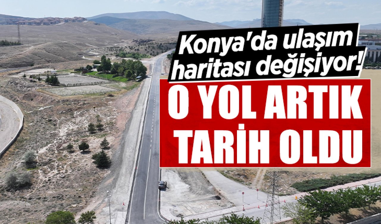 Konya’da ulaşım haritası değişiyor! 5,5 Milyonluk yol hamlesi geldi 