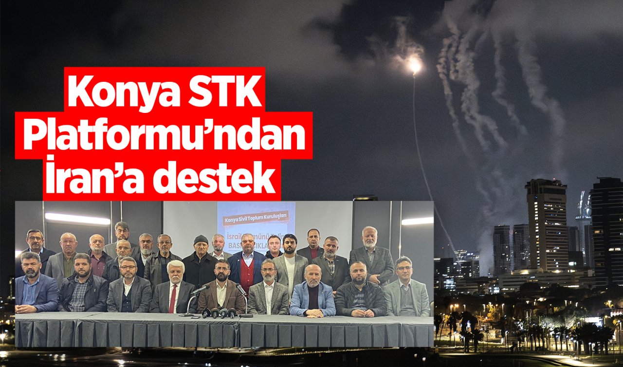 Konya STK Platformu’ndan İran’a destek 