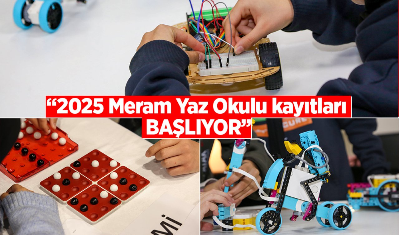 2025 Meram Yaz Okulu kayıtları başlıyor