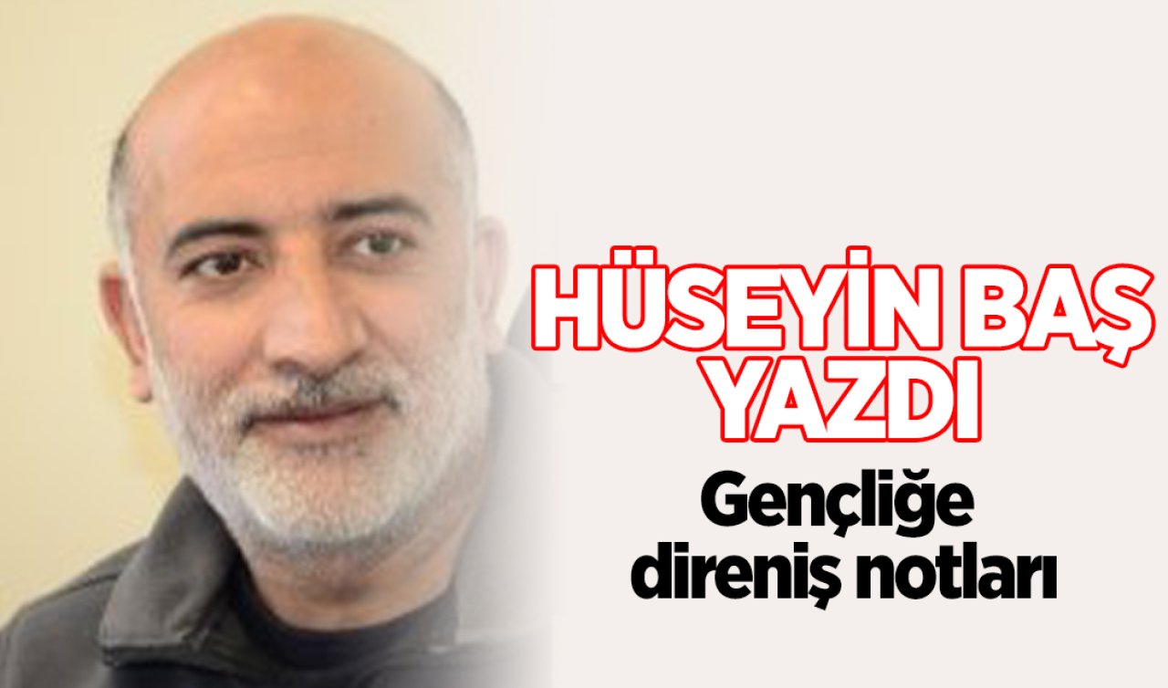 Gençliğe Direniş Notları