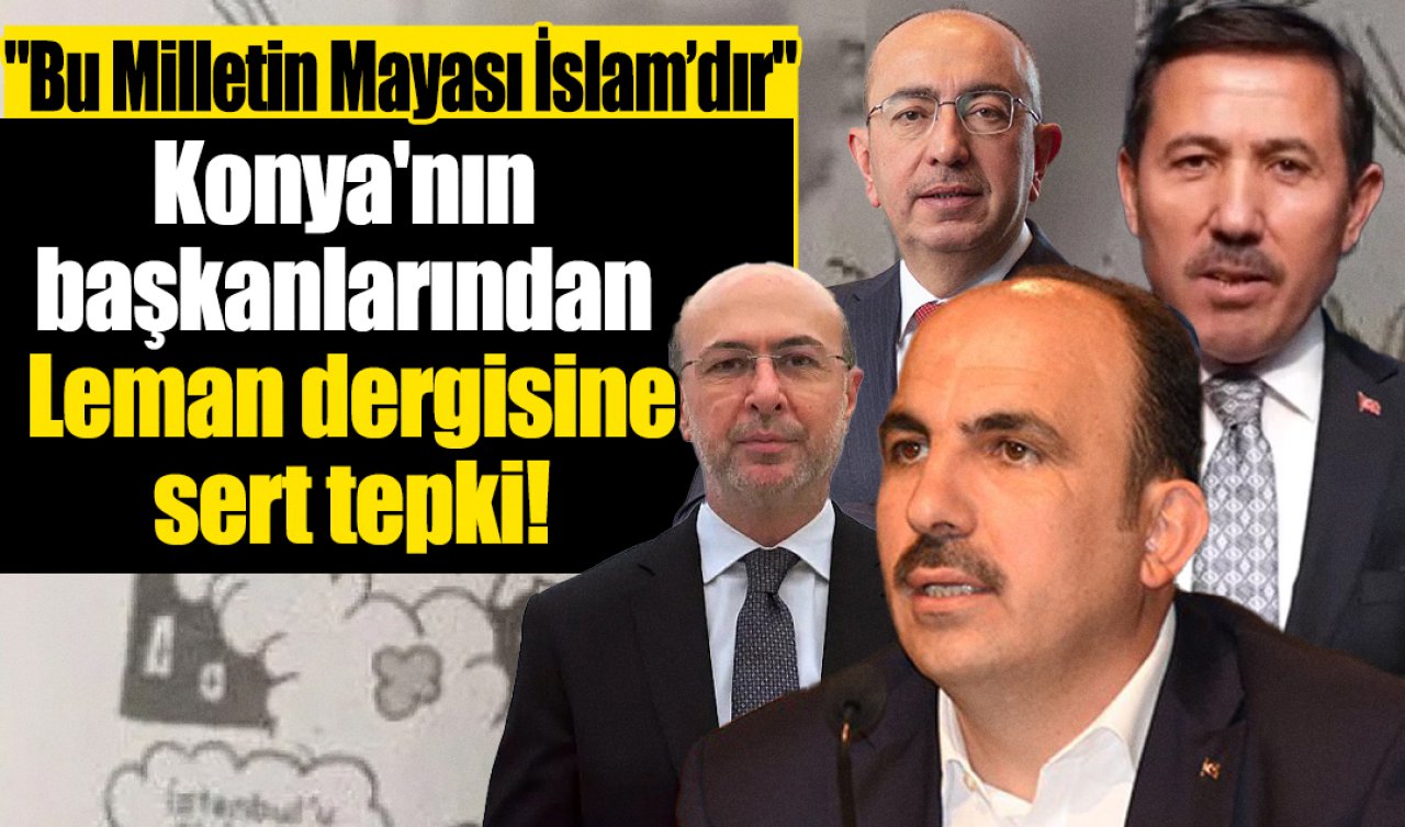 Konya’nın başkanlarından sert tepki! Hazreti Muhammed’e yönelik karikatüre kınama:  “Bu Milletin Mayası İslam’dır’’