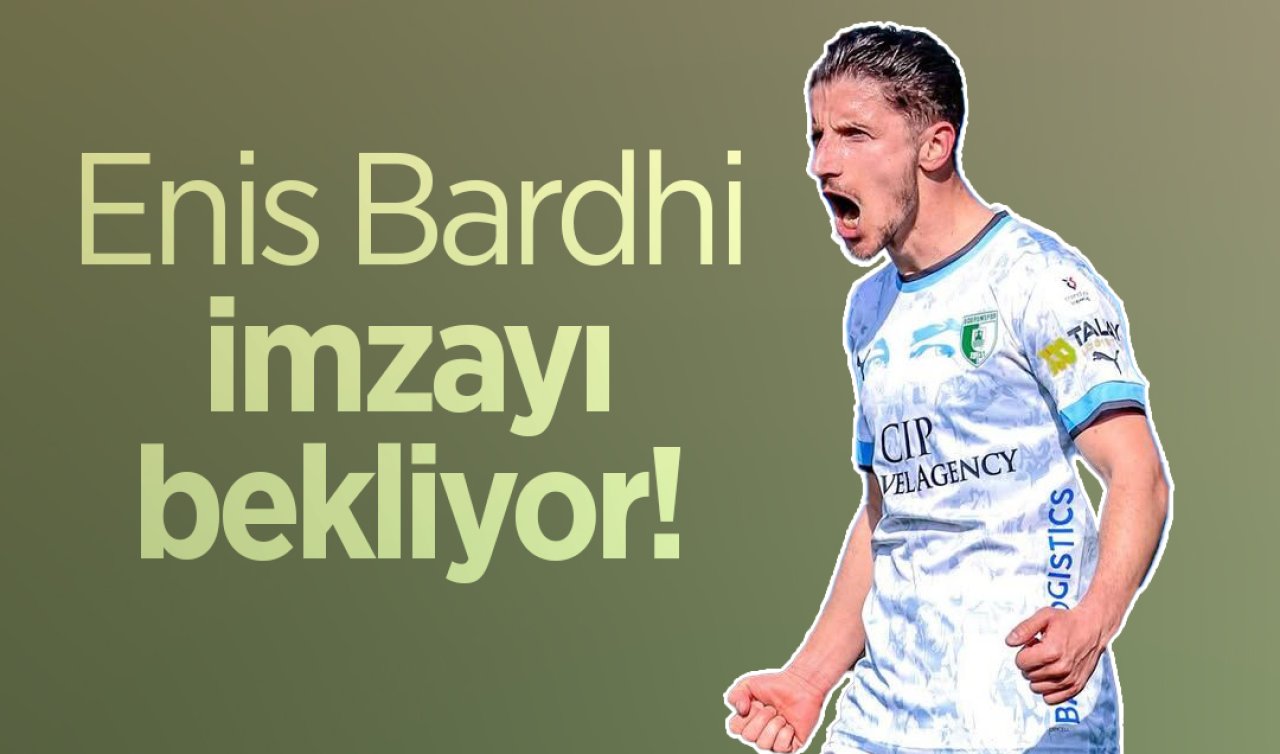 Enis Bardhi imzayı bekliyor!