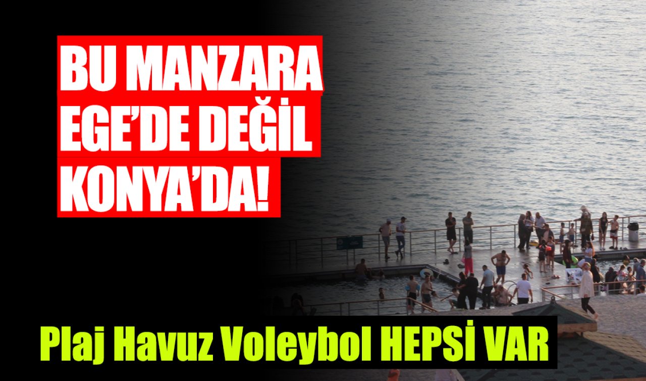 Konya Antalya’yı aratmıyor! İlçedeki değişim çok şaşırttı 