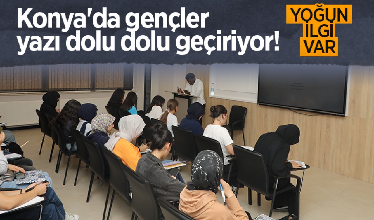Konya’da gençler yazı dolu dolu geçiriyor! Yoğun ilgi var