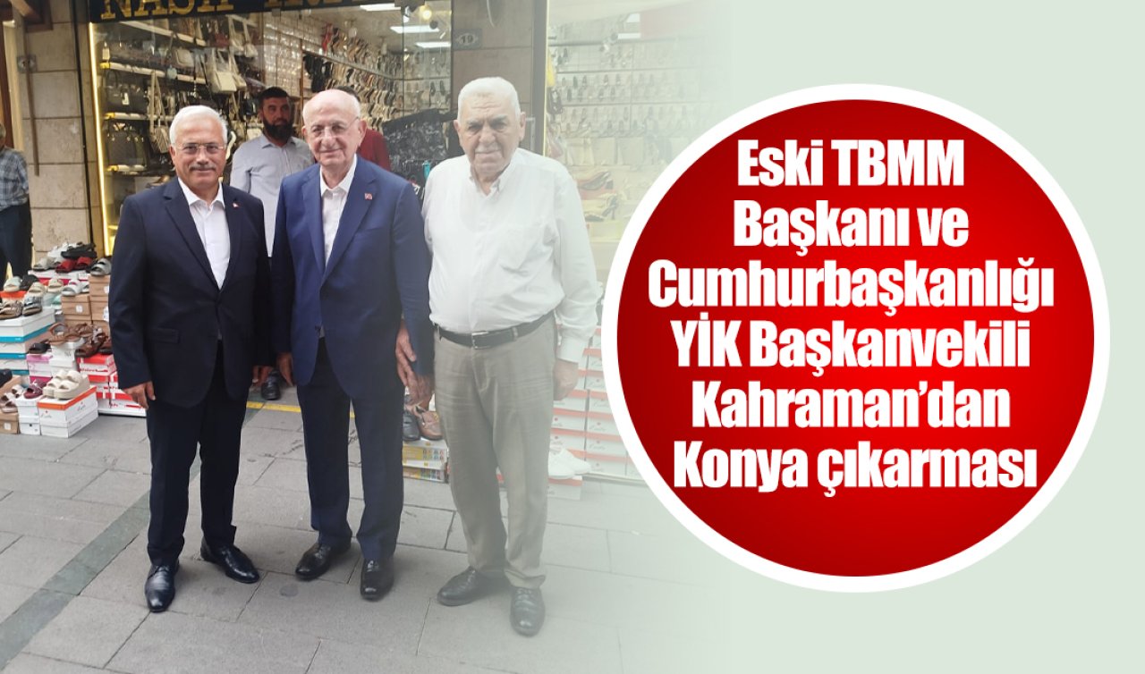 İsmail Kahraman Konya’da dostlarıyla buluştu!