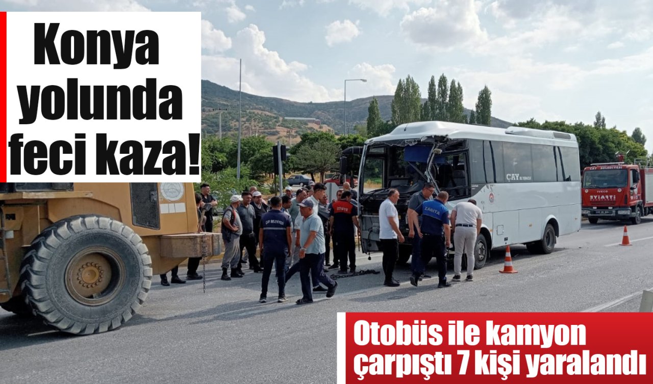 Konya yolunda feci kaza! Otobüs ile kamyon çarpıştı: 7 yaralı