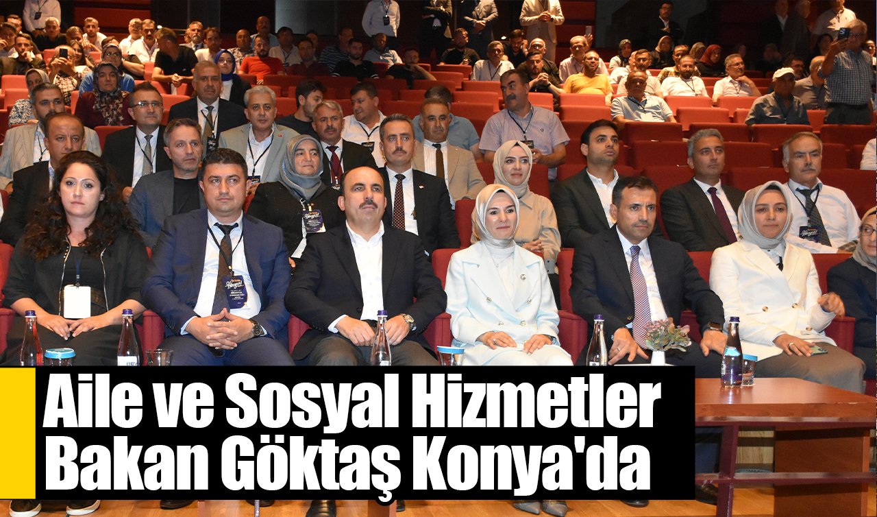 Bakan Göktaş Konya’da AK Parti İl Danışma Meclisi Toplantısı’na katıldı