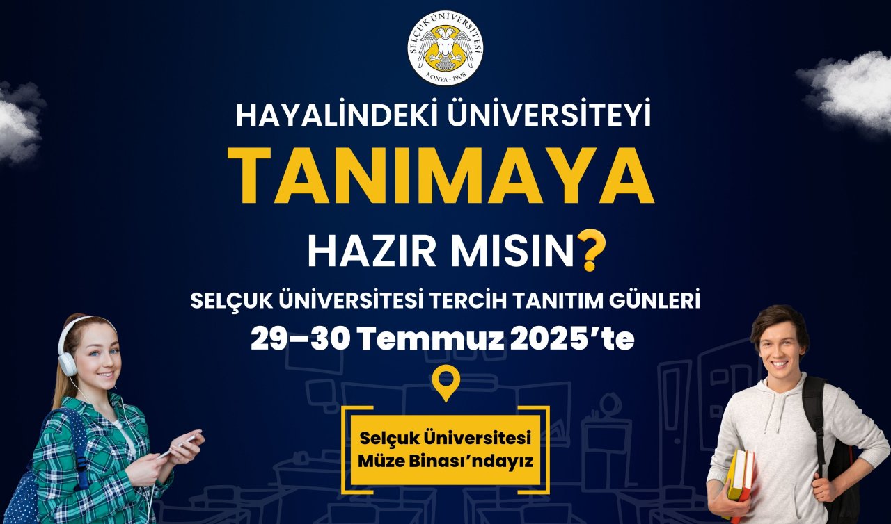 Selçuk Üniversitesi tercih tanıtım günleri başlıyor