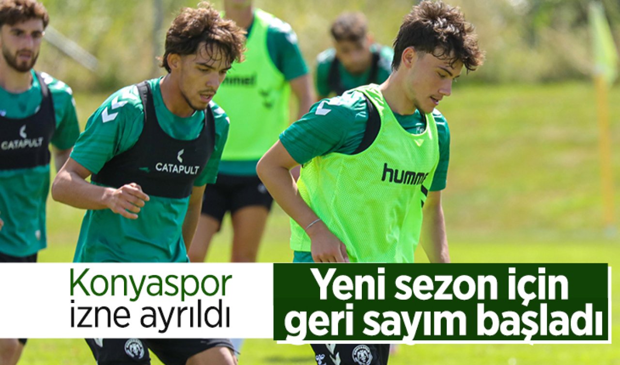 Konyaspor izne ayrıldı! Yeni sezon için geri sayım başladı