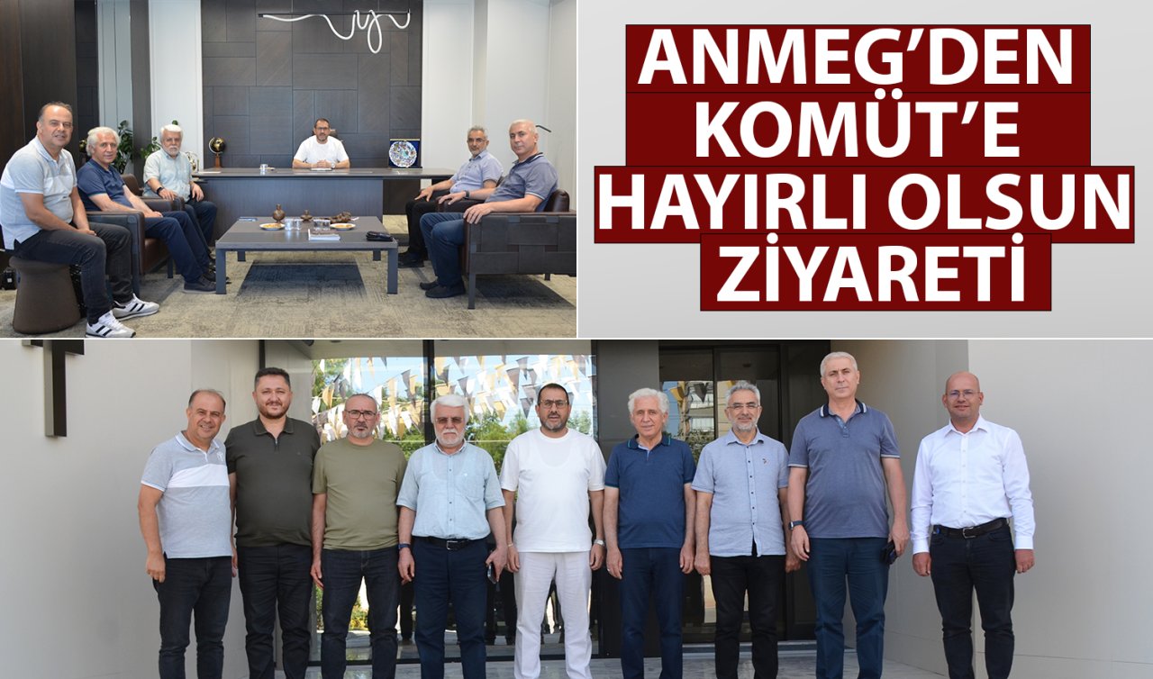 ANMEG’den KOMÜT’e Hayırlı Olsun Ziyareti
