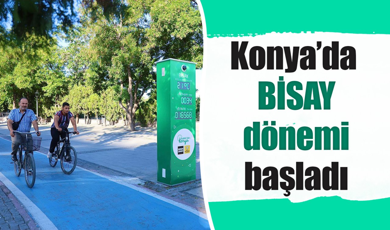 Konya’da BİSAY dönemi başladı