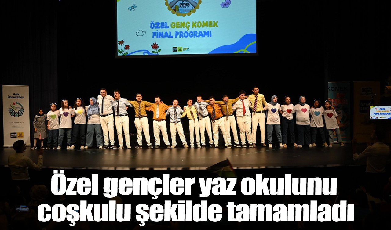Özel genç KOMEK yaz okulu renkli kapanış programıyla sona erdi
