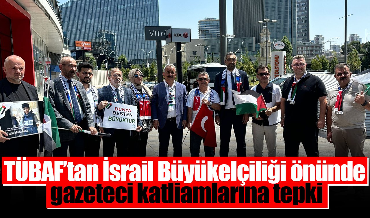TÜBAF’tan İsrail Büyükelçiliği önünde gazeteci katliamlarına tepki