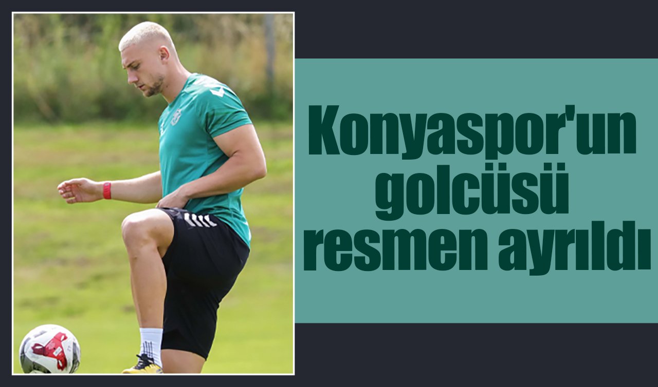 Konyaspor’un golcüsü resmen ayrıldı