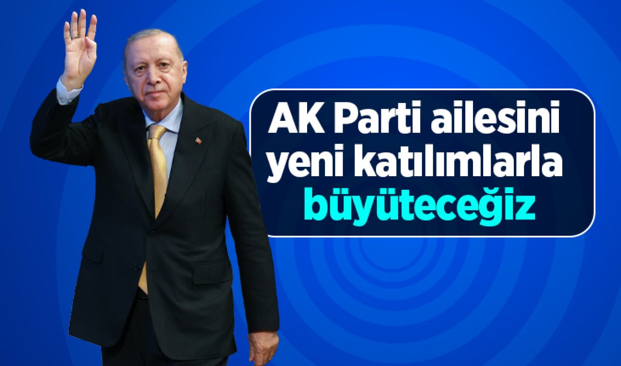 AK Parti’nin 24. yılı | Cumhurbaşkanı Erdoğan: AK Parti ailesini yeni katılımlarla büyüteceğiz