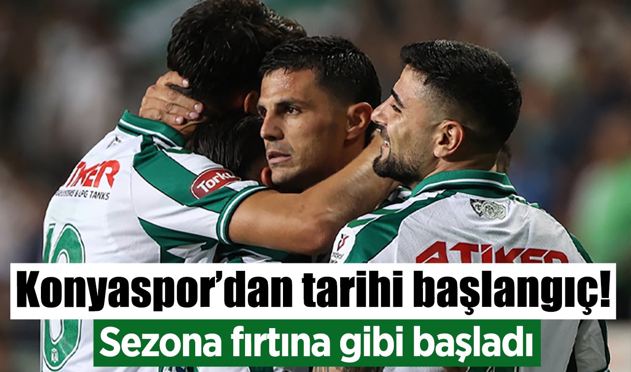 Konyaspor’dan tarihi başlangıç! Sezona fırtına gibi başladı