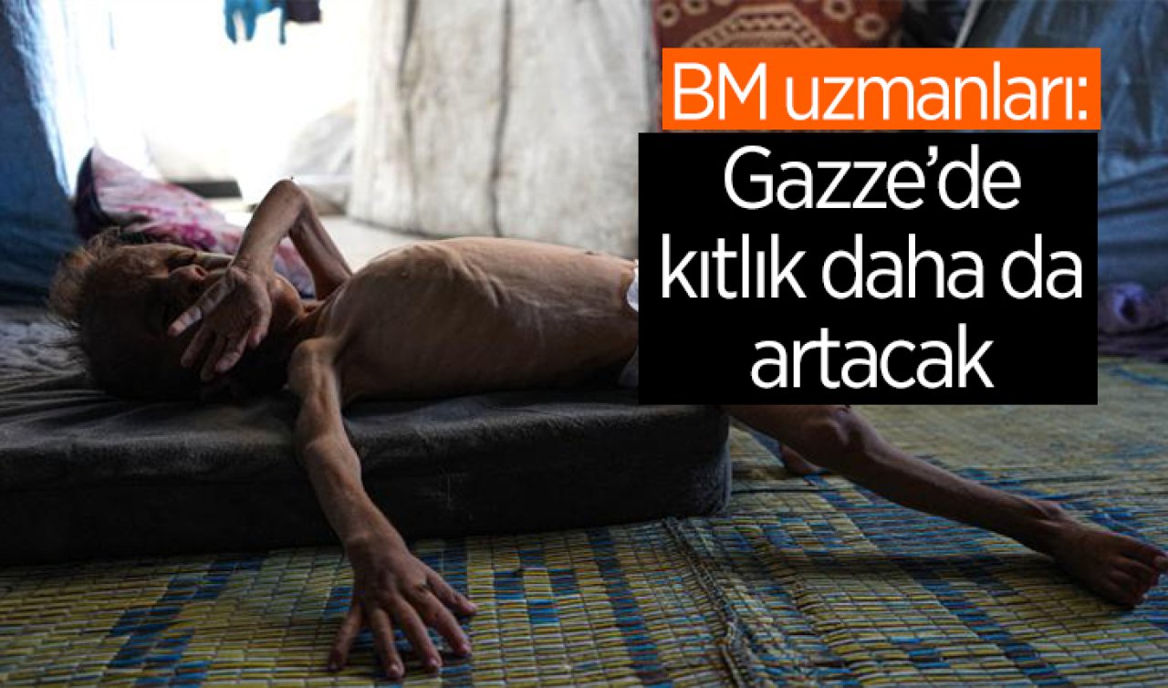  BM uzmanları: Gazze’de kıtlık daha da artacak