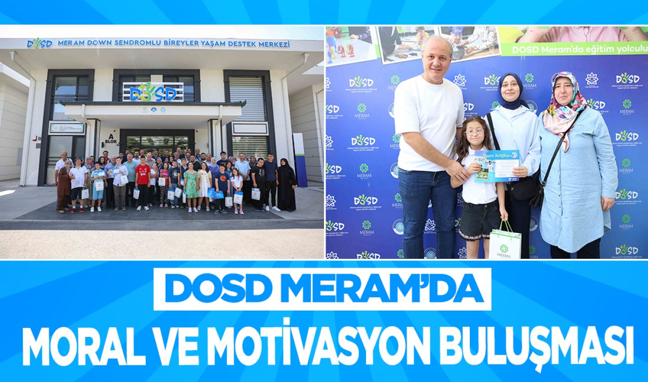  DOSD Meram’da moral ve motivasyon buluşması
