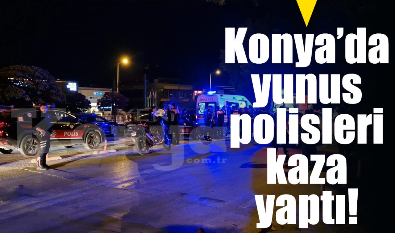 Konya’da yunus polisleri kaza yaptı! 2 yaralı