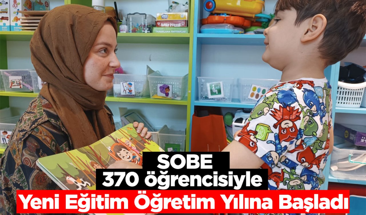SOBE 370 öğrencisiyle Yeni Eğitim Öğretim Yılına Başladı